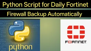 Python Script for Daily Fortinet Firewall Backup Automated Network Device Config Backup