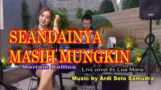 seandainya masih mungkin meriam bellina cover lisa maria 