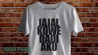 Download #Jajal Kowe Dadi Aku Dj Kentrung - Safira Inema MP3