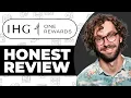 IHG One Rewards Review - Usage Experience
