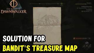 Bandit's Treasure Map Laslea Glen & Treasure Location | The Blood of Dawnwalker