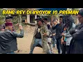 Download Lagu DUELL 1 LAWAN 10 BOS PREMAN REMONDO TERSUNGKUR | BANG REY LAMPUNG 