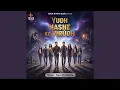 Lagu Yudh Nashe ke Virudh