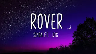 s1mba ft dtg rover lyrics pull up in a rover now she say she wanna come over