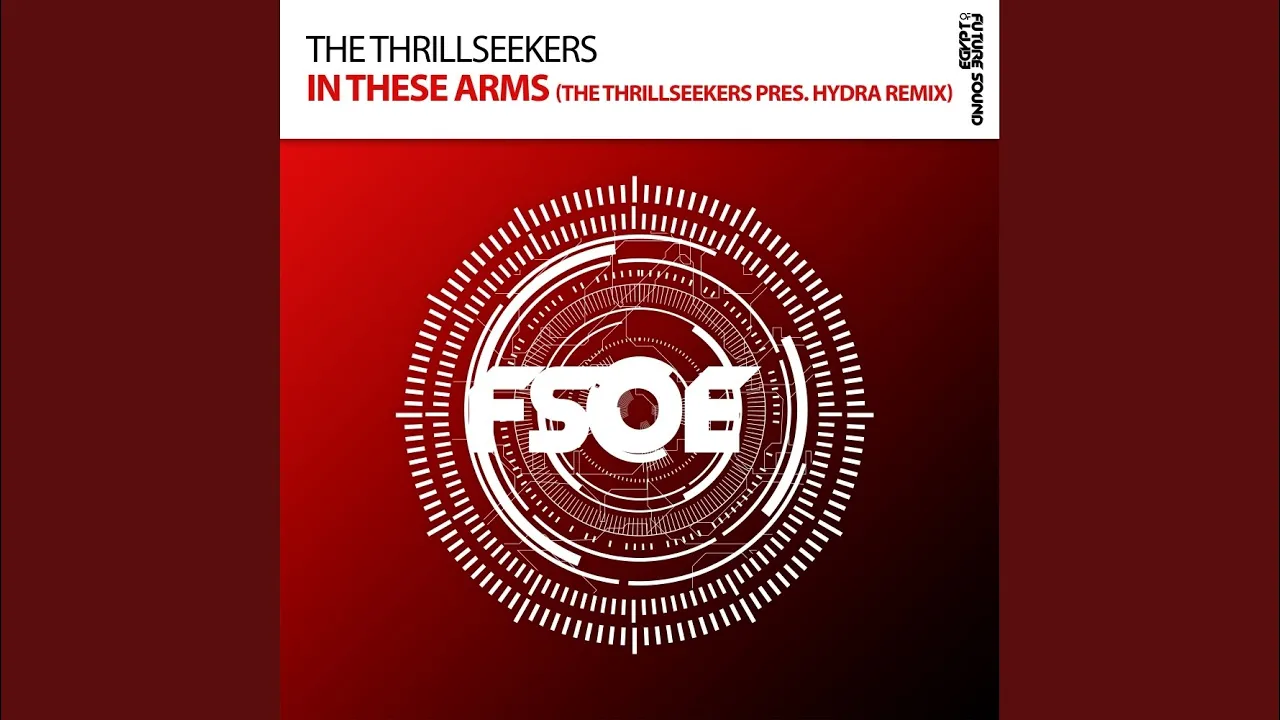 In These Arms (The Thrillseekers pres. Hydra Extended Remix)