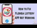 How to Fix Florida Lottery App Not Working Multiple Solutions Apple Android