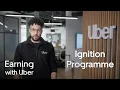 Welcome to the Ignition Programme - UK Uber