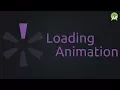 Android Studio - Loading Animation Tutorial