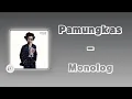 Download Lagu Pamungkas - Monolog Lirik