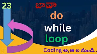 Do While loop in Java Telugu Loops in Java Telugu