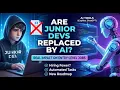 Are Junior Developers Becoming Obsolete The REAL Impact of AI in 2025
