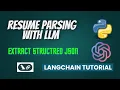Resume Parsing with AI to Extract Structured Data as JSON LangChain Tutorial