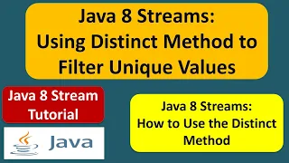 How to Use the Distinct Method in Java 8 Streams Streams in Java 8