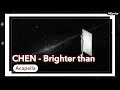 Download Lagu CHEN ‘Brighter than’ Acapella