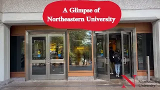 Northeastern University Campus Tour - NU Immerse