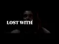 lost without You (with Kendall Grace) - Official Lyric Video + Visualizer