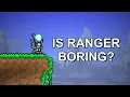 Is Terraria s Ranger Class Boring
