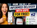 How to set up Informed Delivery with USPS for free