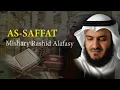 Download Lagu Surat ASSAFAT -  Syaikh Mishary Rashid Alafasy arab, latin, \u0026 terjemah