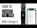 How To Change The Time On The Fitbit Charge 4 EASY STEP BY STEP TUTORIAL