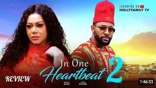 in one heartbeat latest nigerian movie review starring nadia buari john ekanem 