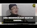 Download Lagu ALASAN USTADZ MANACHEM ALI MENINGGALKAN KRISTEN ❗28