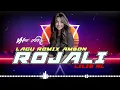 Download Lagu 🔴LAGU JOGET REMIX AMBON - ROJALI - VN REMIXER 2025