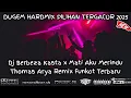 Download Lagu DUGEM HARDMIX PILIHAN 2025 DJ BERBEZA KASTA X MATI AKU MERINDU THOMAS ARYA REMIX TERBARU 2025
