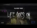 Download Lagu oliver tree - life goes on [ slowed + reverb ] (lyrics)