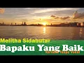 Download Lagu Bapaku Yang Baik - Melitha Sidabutar - Karaoke Tanpa Vokal