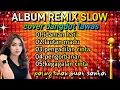 Lagu ALBUM REMIX SLOW DANGDUT LAWAS//ORGEN TUNGGAL ENAK BANGET BUAT TEMEN KERJA 
