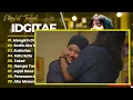 IDGITAF - MUNGKIN DI DEPAN BURAM - SEDIA AKU SEBELUM HUJAN - RUTINITAS || LAGU POP TOP CHART 2026