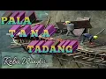 Lagu Flores Manggarai Terbaru 2019| Pala Tana Tadang| by Reba Wangkar