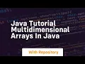 Java tutorial multidimensional arrays in java