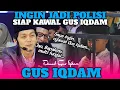 Lagu ANAK BERSUARA MERDU INGIN JADI POLISI SIAP KAWAL GUS IQDAM‼️GUS IQDAM TERBARU DI MAGETAN