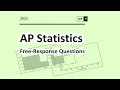 AP Stats 2022 FRQ Answers from AP Stats Reader
