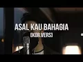 Download Lagu ASAL KAU BAHAGIA - ARMADA COVER VERSI KOREA