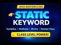 Static Keyword in Java Explained Variables Methods Blocks Nested Class