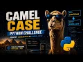 Python Challenge Convert CamelCase to snake - case