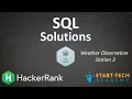 Hackerrank Weather Observation Station 3 solution Select distinct Function Start-Tech Academy