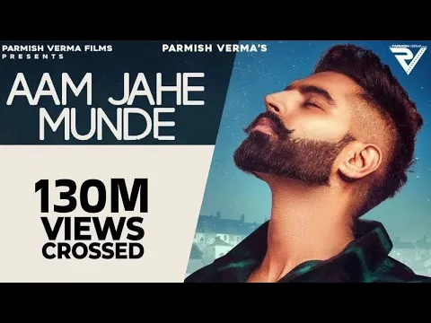 Download MP3 Aam Jahe Munde | Parmish Verma feat Pardhaan | Desi Crew | Laddi Chahal