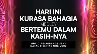 Download Hari Ini Kurasa Bahagia medley Bertemu Dalam Kasih-Nya | GEREJA TIBERIAS INDONESIA | Re-Arrangement MP3