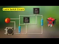 Single Push Button ON OFF Switch Simple Latch Switch Circuit