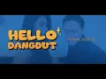 Download Lagu Thomas Djorghi - Hello Dangdut (Official Lyric Video)