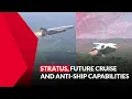 Download Lagu STRATUS, future cruise and anti-ship capabilities