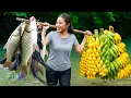 Lagu Harvesting 1000kg+ giant bunch of bananas \u0026 dried fish to sell, cooking sour fish soup for family