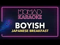 Japanese Breakfast - Boyish (Karaoke)