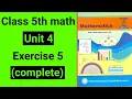 Class 5 maths unit 4 exercise 5 class 5 maths chepter 4 exercise 5