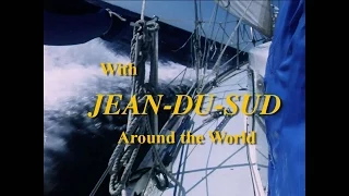 With Jean du Sud Around the World – HD TRAILER (EN)
