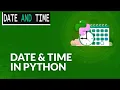How to Print Current Date and Time in Python-tutorial for Beginners